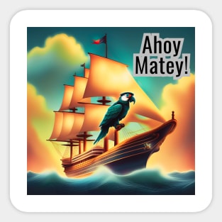 Ahoy Matey Sticker